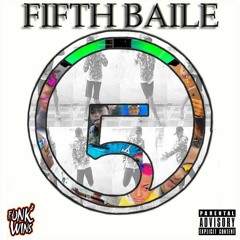 Bonde do Fifth Baile - Work From Zika