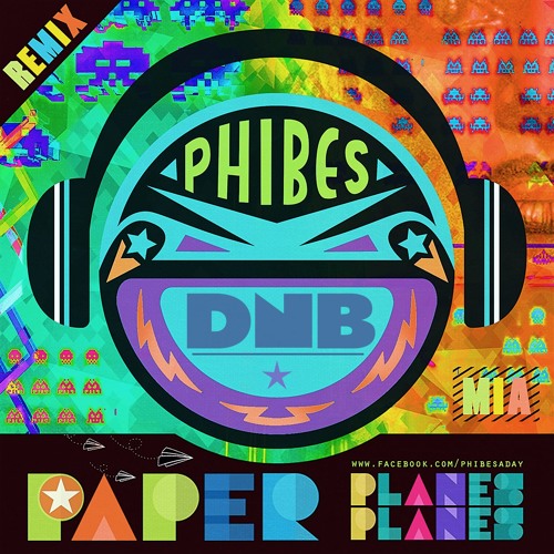 Stream M.I.A - Paper Planes (Phibes Remix) by PHIBES | Listen online for  free on SoundCloud