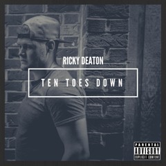 Ten Toes Down (Prod. BubbaGotBeatz)