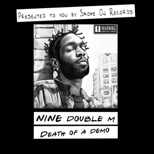 Nine Death Of A Demo