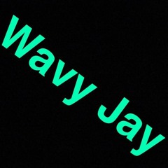 Wavy Jay (p. by Jalen)