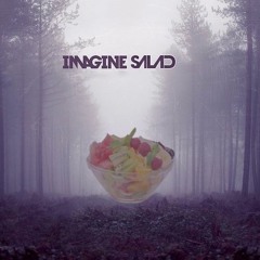 Imagine Salad - Radioactive