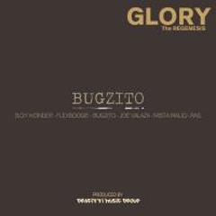Glory (Re-Genesis) ft BoyWonder x Flex Boogie x Nasty Joe Valaza x Mista Maliq x Ras