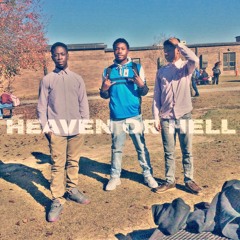 Heaven Or Hell (Remix)Ft. Young Pheno & Traevion York