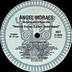 "Heaven Knows - Deep Deep Down"(Angel's Factory Mix)