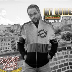 Tydal Kamau - My Guide |Danger Zone Riddim| House Of Riddim Production 2016