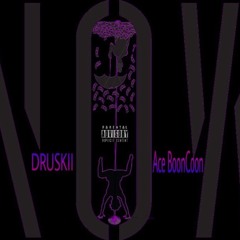Druskii - NOW Ft. Ace Boon Coon prod. by mp808