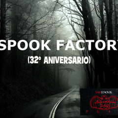 32º Aniversario Spook Factory