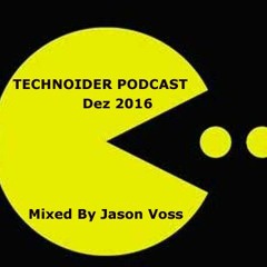 Technoider Podcast  Dez . 2016