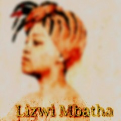 Lizwi Mbatha-Indlela.mp3