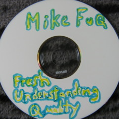 09 - Mike FuQ - Downtime