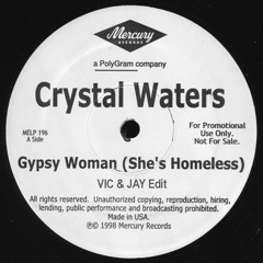 Crystal Waters - Gypsy Women ( Vic & Jay Edit | Free DL )