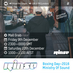 Rinse FM Podcast  - Mall Grab - 9th December 2016