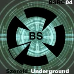 Szereld - Underground