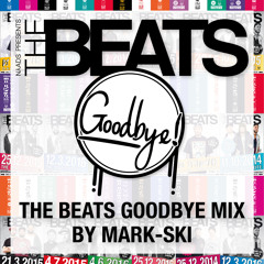 The Beats Mix 2016 (Goodbye The Beats)