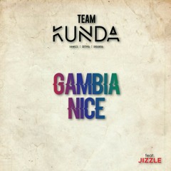 GAMBIA NICE Feat. Jizzle