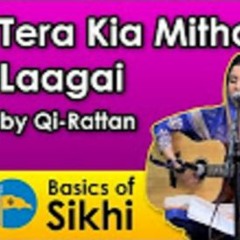 Tera Keeaa Meettha Laagai (Your Actions Seem So Sweet To Me, God!) - Qi-Rattan (04/12/16)