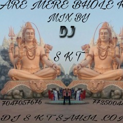 Are Mere Bhole Ko Rmx by [dj skt sahil]katni 7047057676.mp3