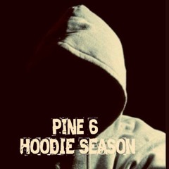 Pine 6 - Hoodie Season Freestyle
