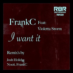 FrankC Feat- Violetta Storm- I Want It (FrankC Remix) R8R Sample