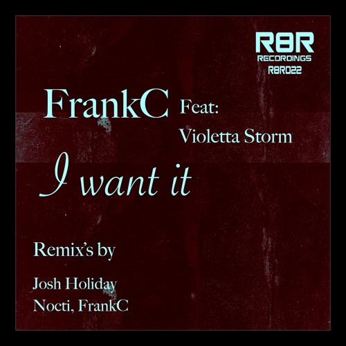 FrankC Feat- Violetta Storm- I Want It (FrankC Remix) R8R Sample