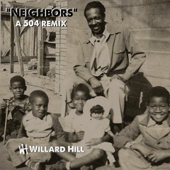 Neighbors - 504 Remix