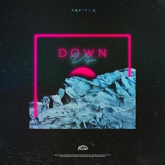 Papiyon - Down (VIP)