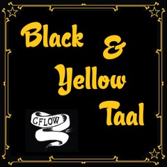 Black & Yellow Taal [Remastered]