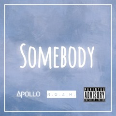 Somebody