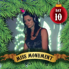 Advent Day 2016 #10 – Miss Monument