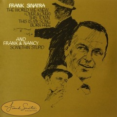 Something Stupid (Frank Sinatra)