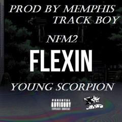Never Find Me PT 2 (FLEXIN) PROD BY MEMPHISTRACKBOY