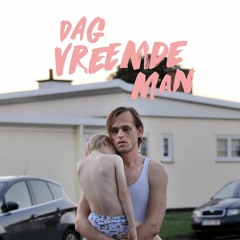 Dag Vreemde Man OST - DivaZoon