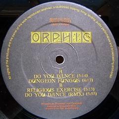 ORPHIC -Do You Dance
