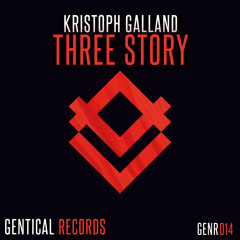 Kristoph Galland - Three Story (Original Mix)