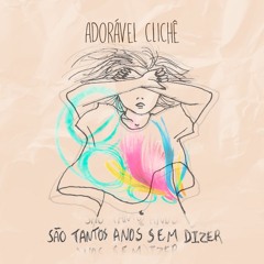 Adorável Clichê - Estranho