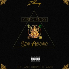 Creciendo Sin Abono - Zikary