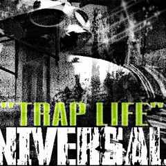 TRAP LIFE