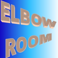 Elbow Room