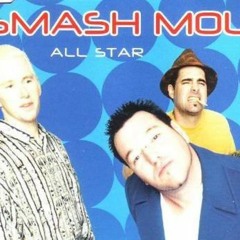 Smash Mouth - All Star (Slowed)