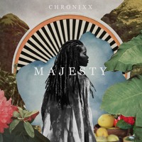 Chronixx - Majesty