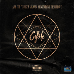 Aire Tite - "The Cycle" Ft. Spice 1, Kokane & Young Noble of The Outlawz
