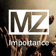 MZ - Importance
