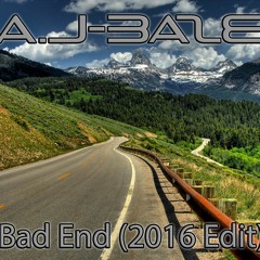 A.J-Baze - Bad End (Midi Edit)