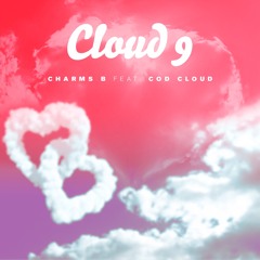 Cloud Nine feat. Cos #MBTB #CousinVinny