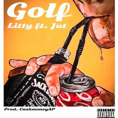 Litty (ft. Jut)[prod. CashmoneyAP]