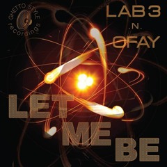 Let Me Be Lab3&OFay