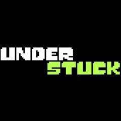 Understuck - It's Bro Time!