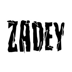 Zadey x $evere  - FUK (Free Download)