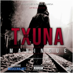 P - Hustler Ft Glass Gamboa - Se Txuna Mng[Prod By Wb - Records & ScocoBoy Beatz]